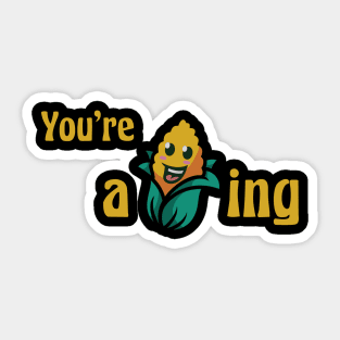 You're a-maize-ing! Sticker